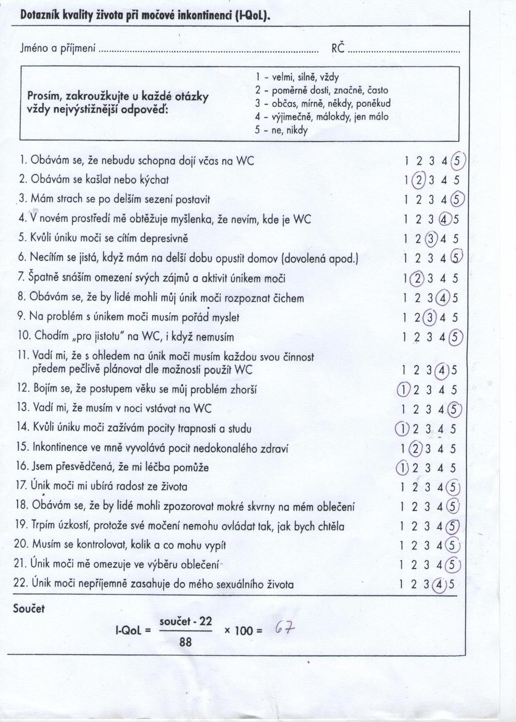 Příloha 7 - Dotazník I-QoL (kurz 2009,