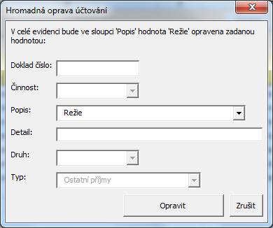 nepřístupná a na listu jsu zbrazeny puze řádky, které bsahují zadaný klíč. Režim hledání se uknčí pět pužitím tlačítka Hledat.
