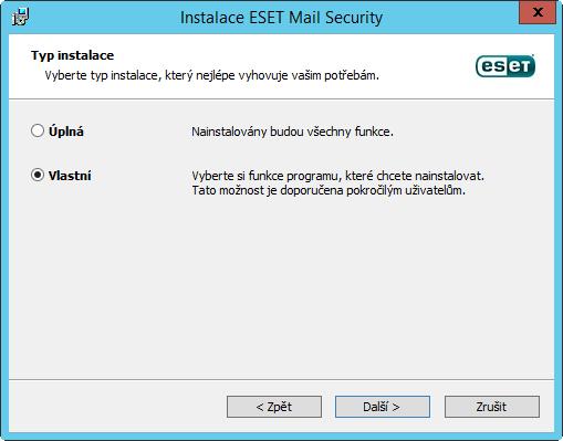 Vlastní Tato možnost vám umožní vybrat funkce a komponenty ESET Mail Security, které chcete nainstalovat.