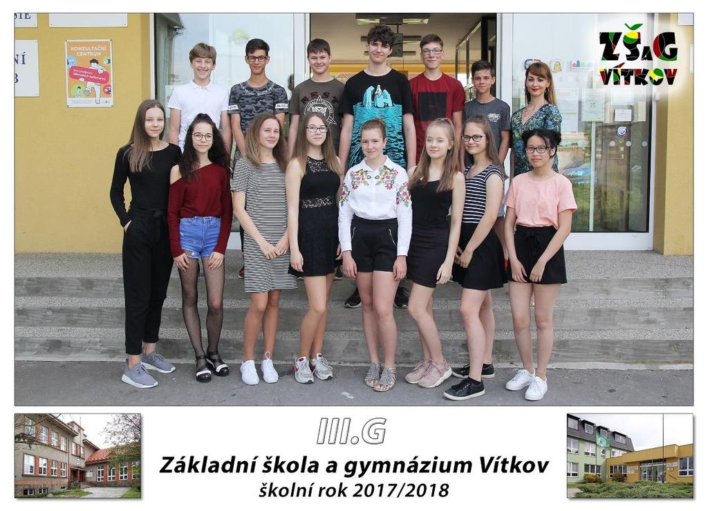 3. G TERCIE, třídní učitelka: Mgr. Lenka Jamnická 1. Faldýn Adam 2. Hauerlandová Anna 3. Hutník Tomáš 4. Jonášová Tereza 5. Mikesková Kateřina 6.