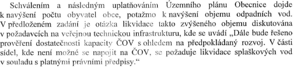 1. ÚVOD 1.1 Zadání Předkládané hodnocení bylo vypracováno na objednávku obce Obecnice. Hodnocení vzniklo na základě stanoviska orgánu ochrany přírody k návrhu zadání UP ze dne 22. 8. 2017, čj.