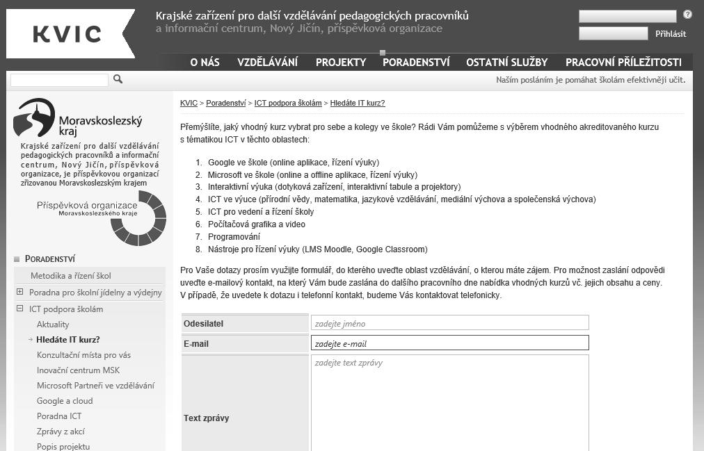 Anotace příspěvků Vzdělávací aktivity KVIC v oblasti ICT a Šablony Blanka Kozáková, KVIC www.kvic.