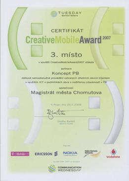 místě v rámci II. ročníku soutěže případových studií roku 2007 v oboru obce, města a kraje. Autorem projektu byl vedoucí odboru ekonomiky Ing. Jan Mareš.