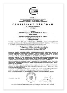 opláštěné deskami CETRIS Certifikát výrobku: Protipožární obklad z desky
