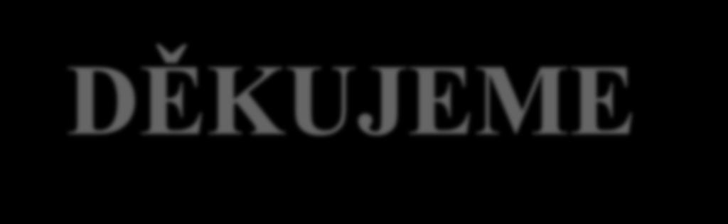 DĚKUJEME