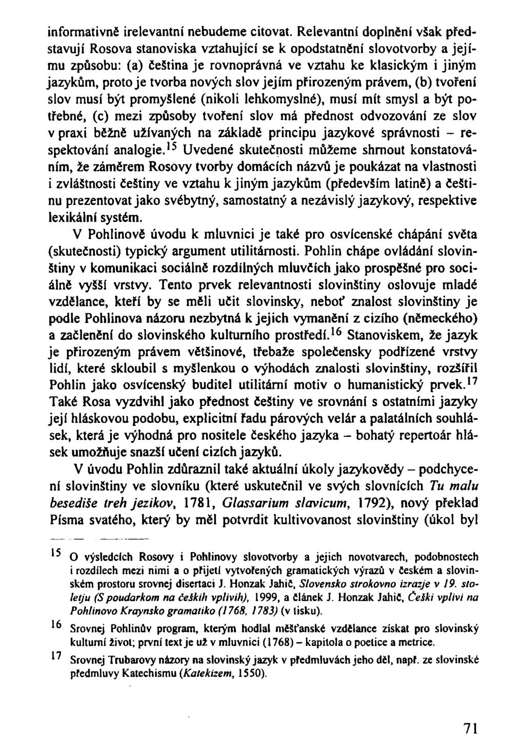 informativně irelevantní nebudeme citovat.
