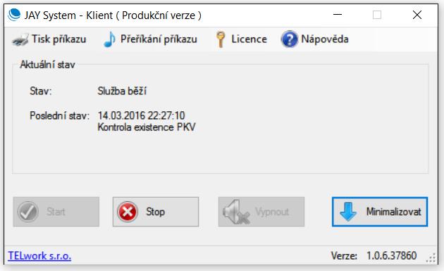 Vypnutí aplikace Aplikace se vypíná pouze kliknutím na ikonu křížku v pravém horním rohu.