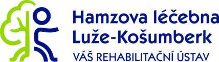 DOMÁCÍ ŘÁD Rehabilitace I - pavilón K Vážená paní, vážený pane, srdečně Vás vítáme v Hamzově léčebně.