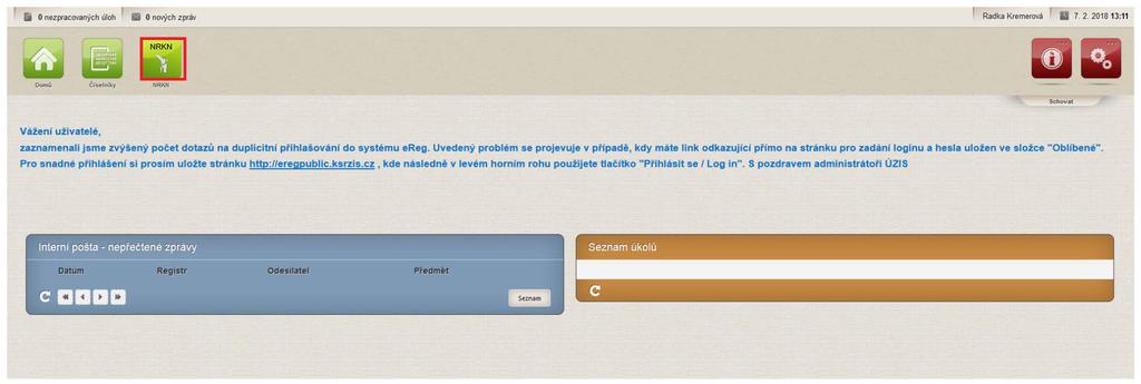 Uživatelská příručka Národní registr ních náhrad Po úspěšném přihlášení se zobrazí úvodní obrazovka, tzv. Dashboard.