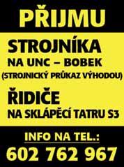 : 582 305 600 nebo 602 574 287 Pavla Brablecová Přijmu obsluhu do herny na Wolkerové ulici, na HPP i brigádně. Výhorné platové podmínky. Požaduji příjemné vystupování, čistý TR. Tel.