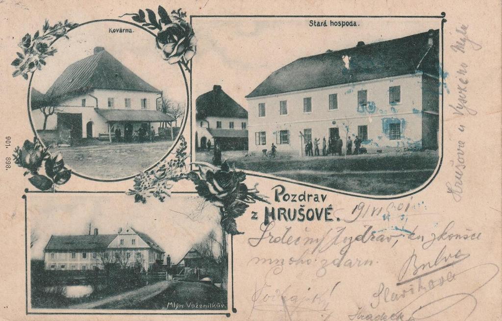 A NĚCO Z HISTORIE HRUŠOVÁ A OKOLÍ NA STARÝCH POHLEDNICÍCH A FOTOGRAFIÍCH II.