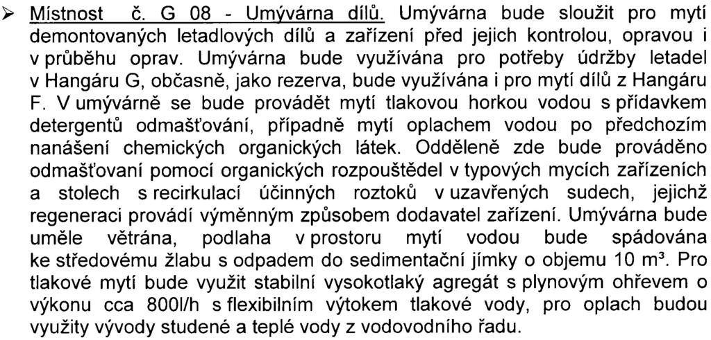 Popis zajištìní rozhodujících objektù s rizikem úniku závadných látek je v rùzných èástech oznámení uveden a pro pøehlednost níže zrekapitulován.