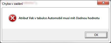 Obrázek 57 - Chybné zadání 1.5. Spojení tabulek Tento formulář (Obrázek 58) je zobrazen v případě, že chce uživatel použít jiné spojení než křížové.