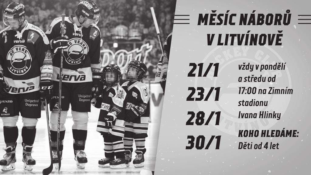 Nábory POJĎ HRÁT HOKEJ ZA LITVÍNOV! Hledáte pro své dítě sportovní vyžití? Přiveďte ho na tréninky základny v Litvínově!