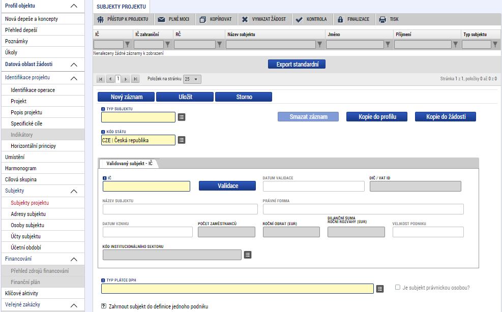 Oblast Validovaný subjekt IČ Systém je napojený na Základní registry, jejichž prostřednictvím