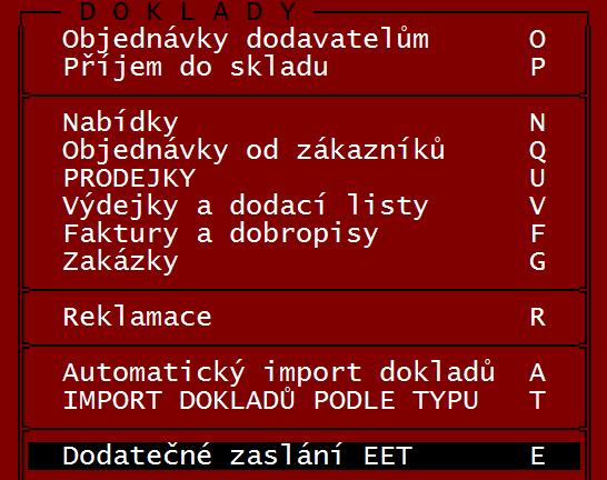 Dodatečné odeslání dokladů Je nutné v případě poruchy, nebo při pořizování dokladů v zjednodušeném