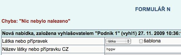 Sta í vlo it jeden z t chto 4 údaj do p íslu ného pole a kliknout na tla ítko Hledat vedle tohoto pole.