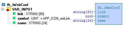 6.20 Funkční blok fb_iwebconf Knihovna : icontrollib Funkční blok fb_iwebconf umožňuje v aplikaci ifoxtrot zobrazit web stránku z PLC nebo spustit další aplikaci (seznam viz dále).