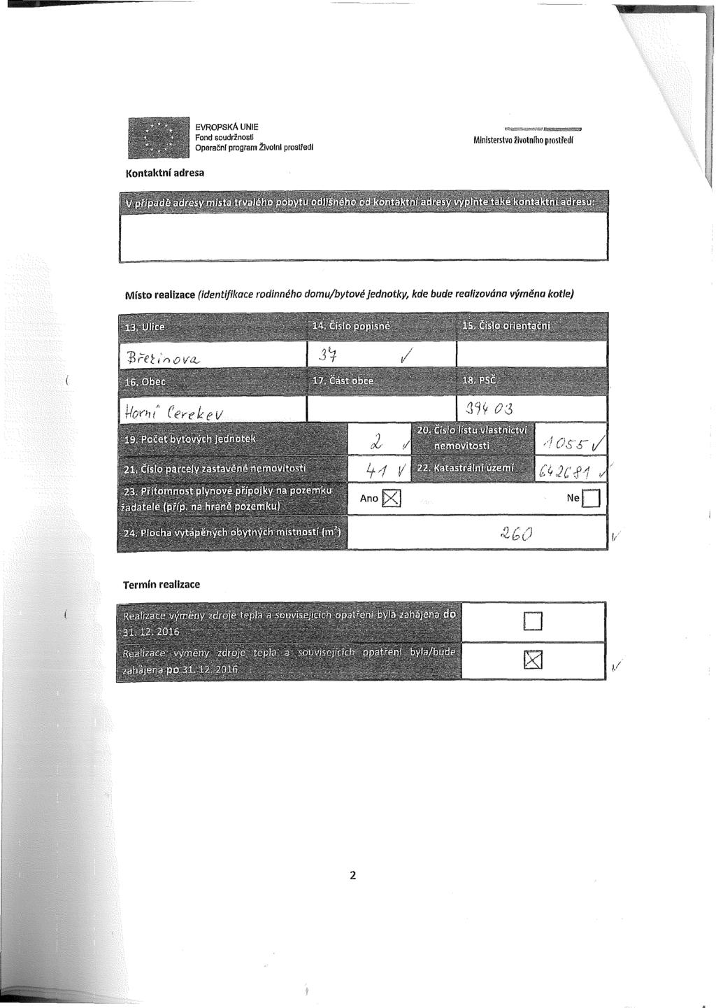 EVROPSKÁ UNIE I OparačnI program Životni prostředí Kontaktní adresa rif' Jl 1 > I-I.1 I,.,,,.l ', jf.1! MI.W "S i.* I I li.