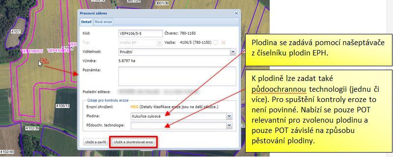 Zadání plodiny a technologie na DPB Na detailu erozního pozemku lze zadat: 1. Plánovanou plodinu (je nutné pro kontrolu) 2.