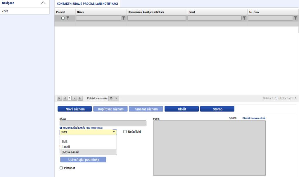 Snímek obrazovky s vyznačením polí pro nastavení doručování notifikací uživateli volba komunikačního kanálu Snímek obrazovky s vyznačením polí