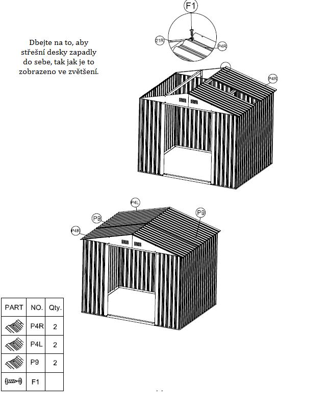 8. Vložte střešní desky P4L, P4R ad P9 na štítové desky 21L a 21R.