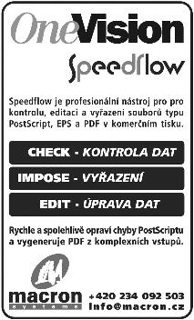 Svět tisku 09/2005 99 Nabídky, výrob