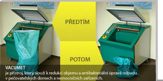 Úprava odpadu dekontaminací Dekontaminace odpadů ze ZZ a veterinární péče patří mezi metody, které jsou doporučeny pro snížení rizika infekčního odpadu (NV HP 9), především před jeho transportem ze
