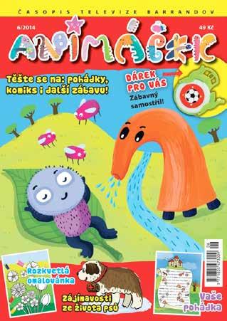 ANIMÁČEK Ilustrovaný měsíční magazín pro děti. Hlavním cílem časopisu je děti pobavit, hravou formou je vzdělávat, rozvíjet jejich zvídavost a kreativitu.