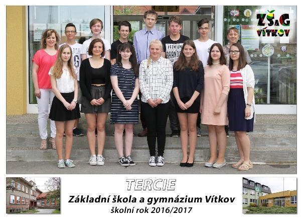 3. G TERCIE, třídní učitelka: Mgr. Michaela Škrabalová 1. Cihlář Martin 2. Gazdík Jan 3. Gintarová Matylda 4. Gros Tomáš 5. Halamíčková Eliška 6. Jeřábek Tomáš 7. Jirout David 8.