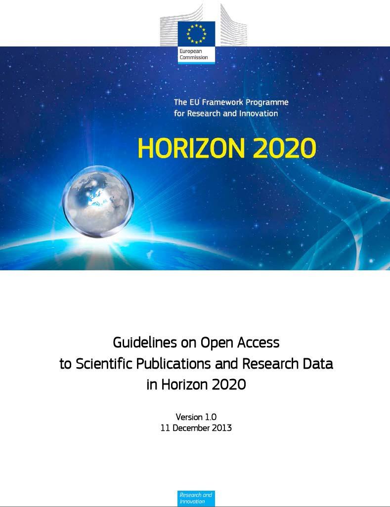 Horizont 2020 Pilotní projekt otevřených výzkumných dat klíčové oblasti výzkumu ostatní: dobrovolně povinnost uložit výzkumná data související s projektem do repozitáře (datového archivu) přijmout