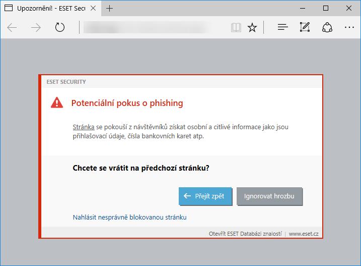 Poznámka: V případě, že budete pokračovat na potenciální phishingovou stránku, na několik hodin se pro ni vytvoří výjimka. Následně bude přístup opět blokován.