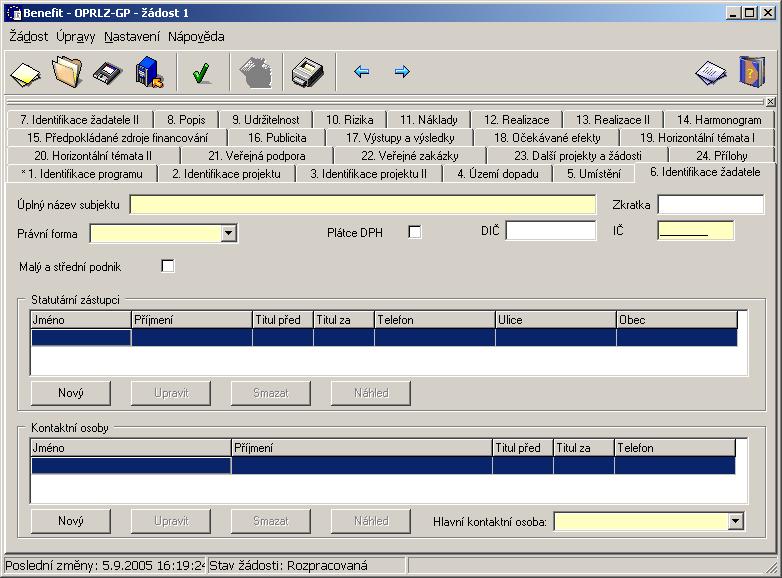 Identifikace žadatele I Vyplňte povinná žlutá pole identifikující