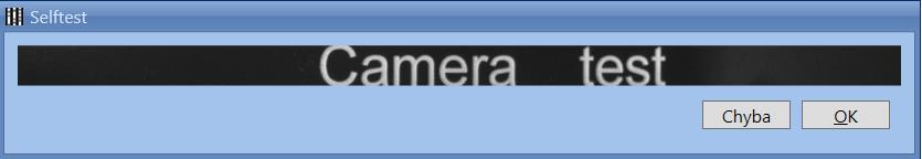 Při testu kamery se rameno přesune nad kontrolní štítek Camera test a v okně se zobrazí živý náhled.