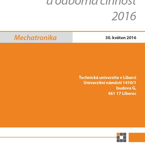 Postup řešení: byla formou studentské konference pod záštitou rektora TUL uspořádána pro FT TUL, FS TUL, FM TUL a EF TUL dne 30.