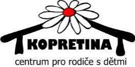 Kopretina centrum pro rodiče s dětmi Kopretina centrum pro rodiče s dětmi je zařízením Oblastní charity Žďár nad Sázavou.