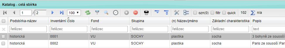 Úvod Quick filtr je v Museionu nejrychlejší a způsob, jak omezit množství prohlížených záznamů. Je možné kombinovat ho se všemi ostatními filtry.