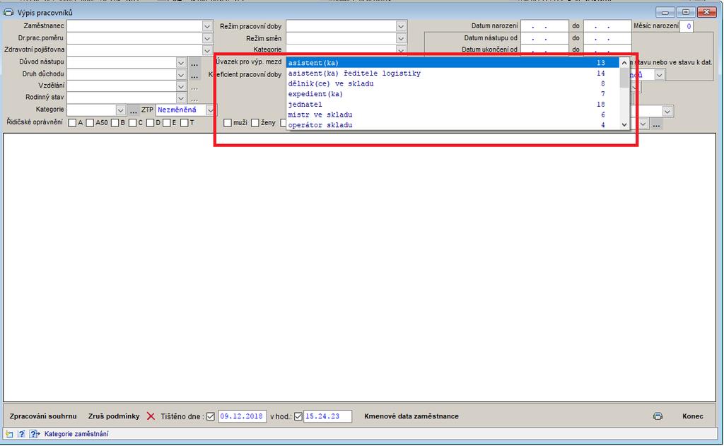 Kmenová data Ve výpisu pracovníků dotazem lze