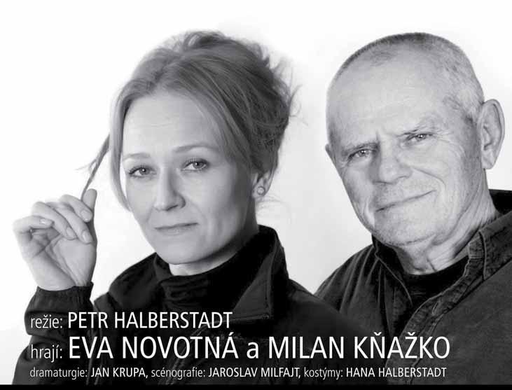 KOMORNÍ HRU PRO JEDNU HEREČKU A JEDNOHO HERCE NEDĚLE 20.