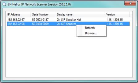 4. Po spuštění začne aplikace automaticky vyhledávat v lokální síti veškeré zařízení z rodiny 2N Helios IP, které mají přidělenou nebo staticky nastavenou IP adresu.