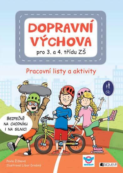 DOPRAVNÍ VÝCHOVA PRO 3. A 4.