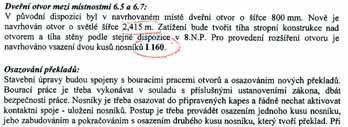 TÉMA TOPIC Obr. 8 Návrh zajištění nadpraží bouraného otvoru v panelové stěně projektantem neznalým panelových budov dle popisu v technické zprávě Fig.