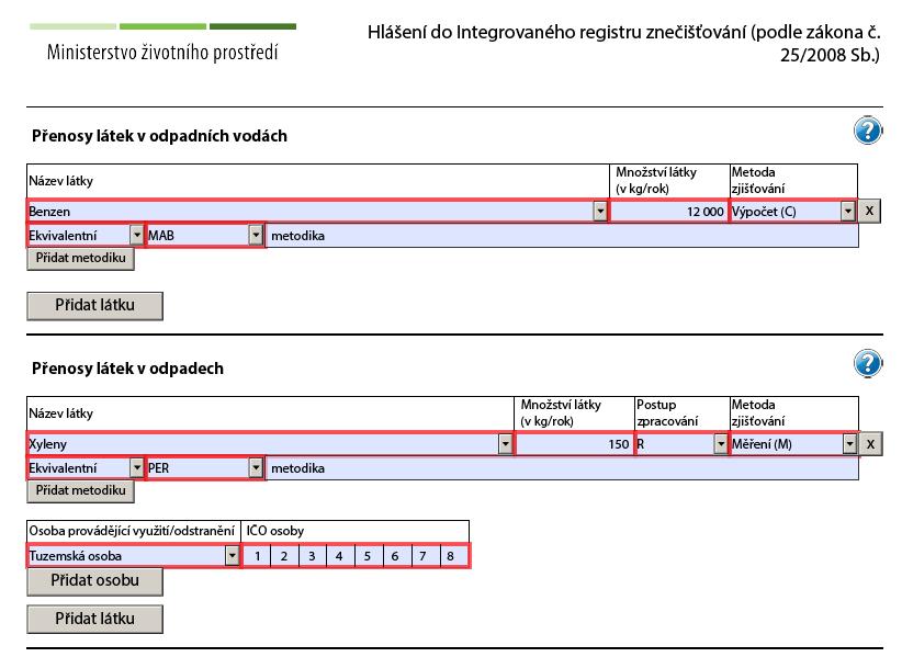 5.6 Strana 4 - Přenosy látek v odpadních vodách a přenosy látek v odpadech Přenosy látek v odpadních vodách je nutné po přidání názvu látky vyplnit všechna povinná pole. Pozn.