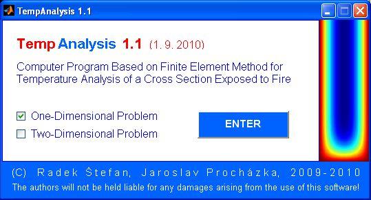 TempAnalysis Výpočetní program pro teplotní analýzu obdélníkových průřezů (deska, stěna, nosník, sloup) vystavených požáru.