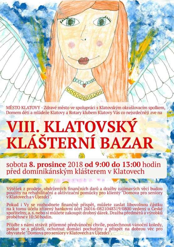 LISTOPAD 2018 STRANA 3 Výtěžek letošního bazaru podpoří zlepšování kondice seniorů Vážení občané, město Klatovy pořádá ve spolupráci s dalšími partnery každoročně Klatovský klášterní bazar, letos se