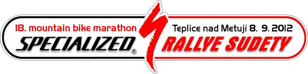 18. SPECIALIZED RALLYE SUDETY 2012 Oficiální výsledková listina Místo konání: Teplice nad Metují Datum konání: 08/09/2012 1. 1./KM30 1399 VEVERKA Vlastimil 1980 CZE Rock Machine Cyklomax 01:14:06.