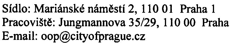 I pøi nasazení nejmodernìjších a nejkvalitnìjších strojù by splnìní limitu pro vnìjší hluk bylo možné èasto pouze za cenu výrazného omezení pracovní doby.