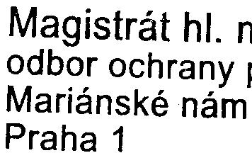 Proto bylo dle 7 citovaného zákona provedeno zjiš ovací øízení, jehož cílem bylo zjištìní, zda zámìr bude posuzován podle citovaného zákona.