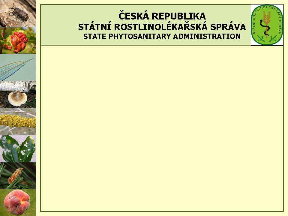 Činnosti Státní rostlinolékařské správy při kontrole přípravků na ochranu rostlin 44.