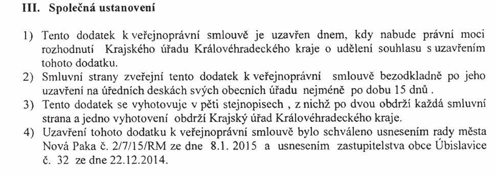 Částka 2/2015 Věstník právních předpisů Královéhradeckého kraje Strana 128 V Nové Pace dne 20. 1. 2015 Mgr.